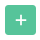 bouton plus +